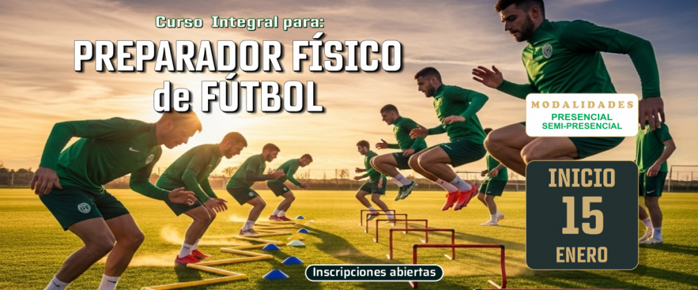Preparador Físico de Futbol Preparador Físico de Futbol